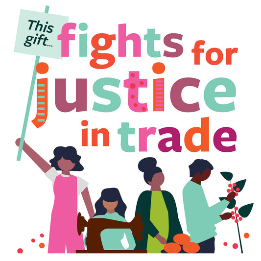 This gift Fights for Justice in Trade